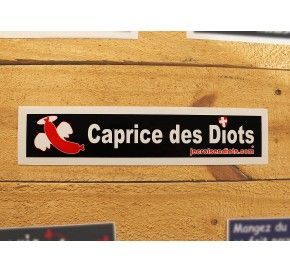 CAPRICE DES DIOTS