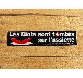 LES DIOTS SONT TOMBÉS SUR L'ASSIETTE